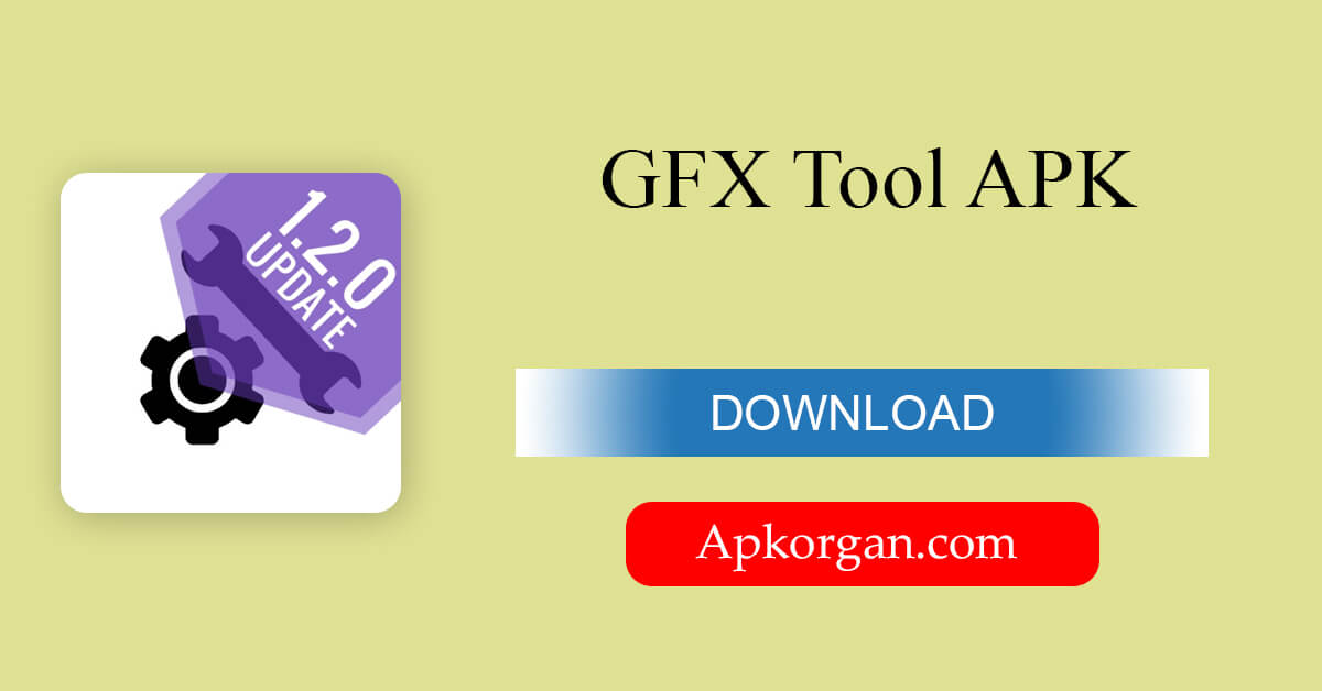 GFX Tool APK