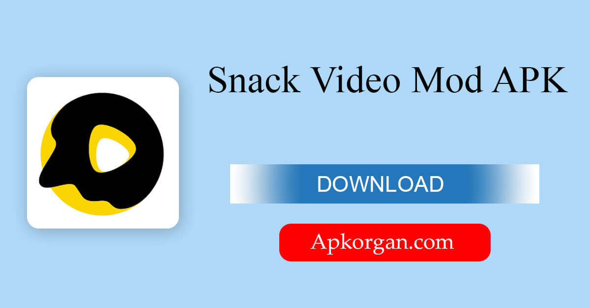 Snack Video Mod APK