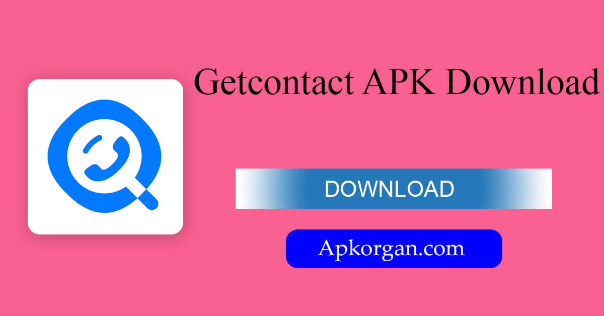 Getcontact APK Download