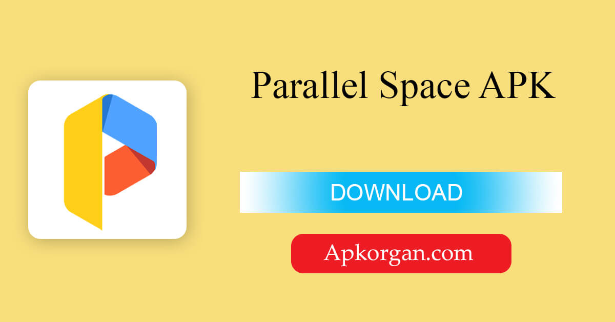Parallel Space APK