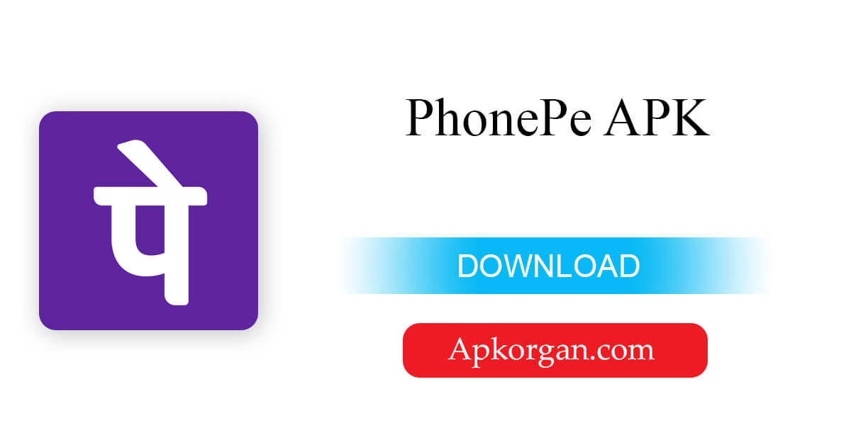 PhonePe APK