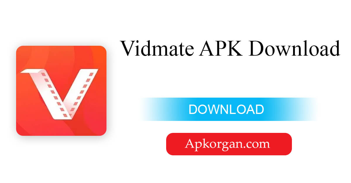 Vidmate APK Download