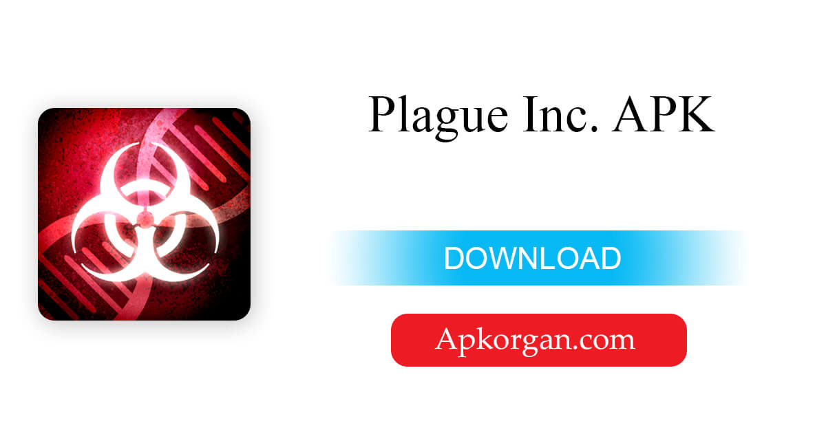 Plague Inc. Apk