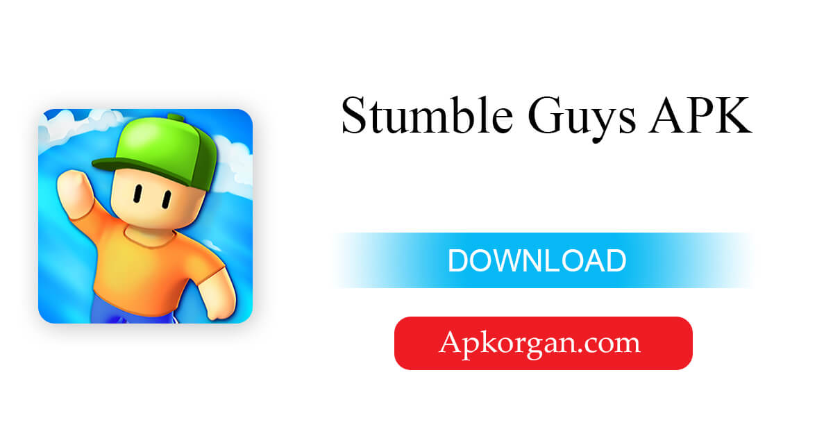Stumble Guys APK