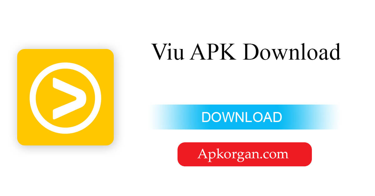 Viu APK Download