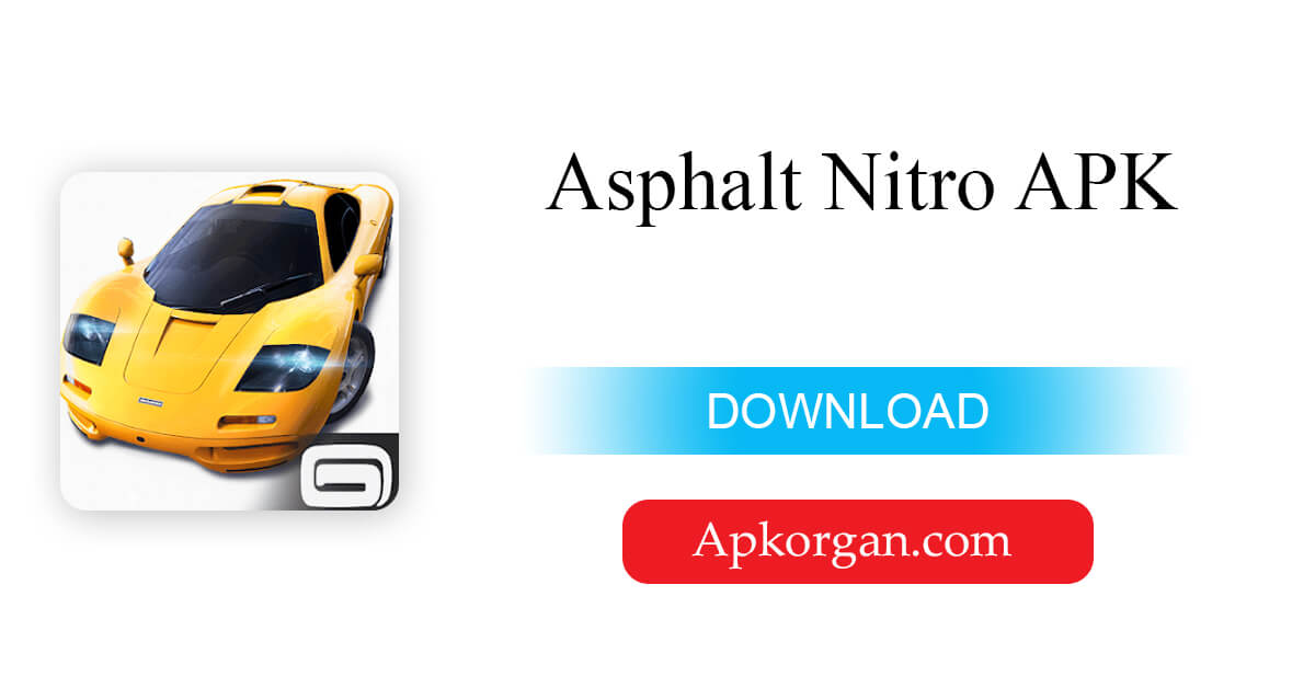Asphalt Nitro APK