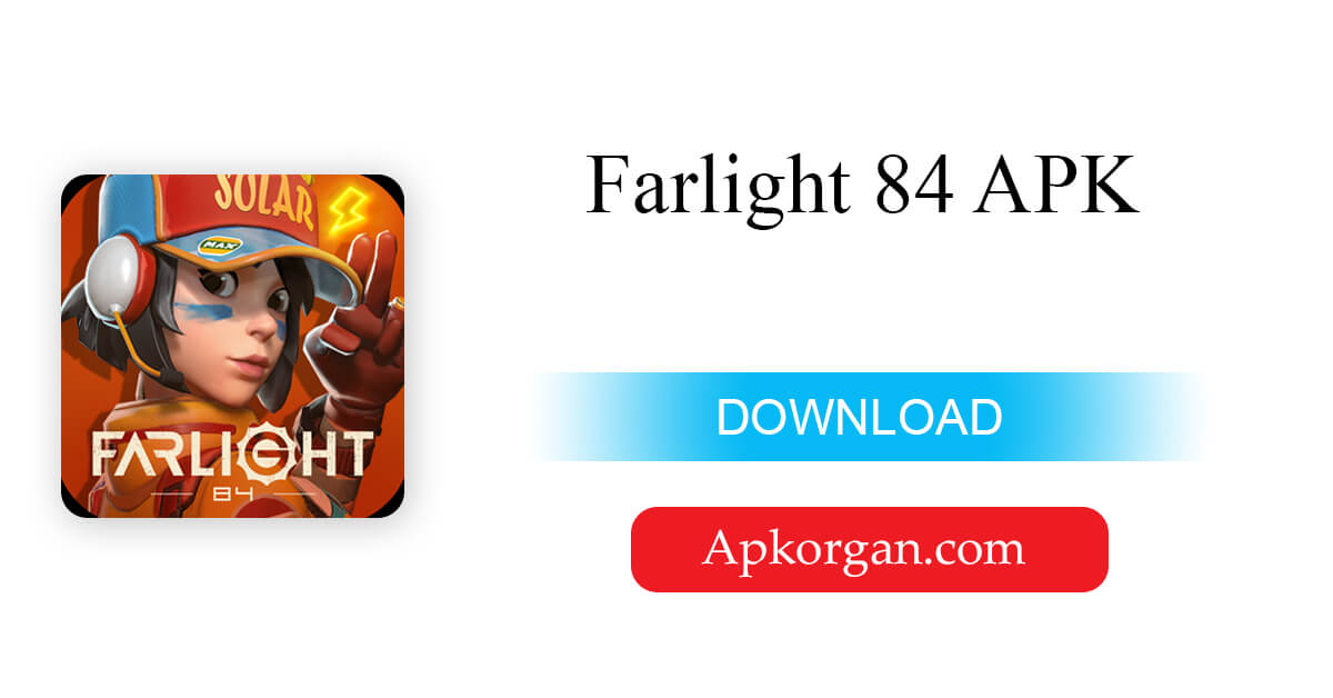 Farlight 84 APK 
