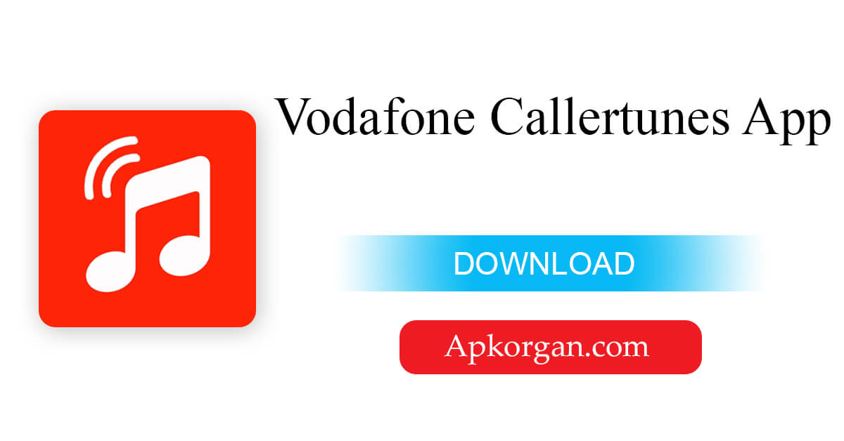 Vodafone Callertunes App
