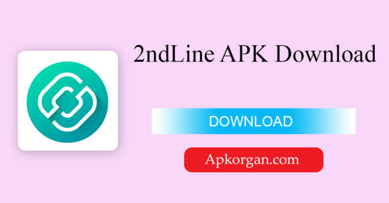2ndLine APK Download