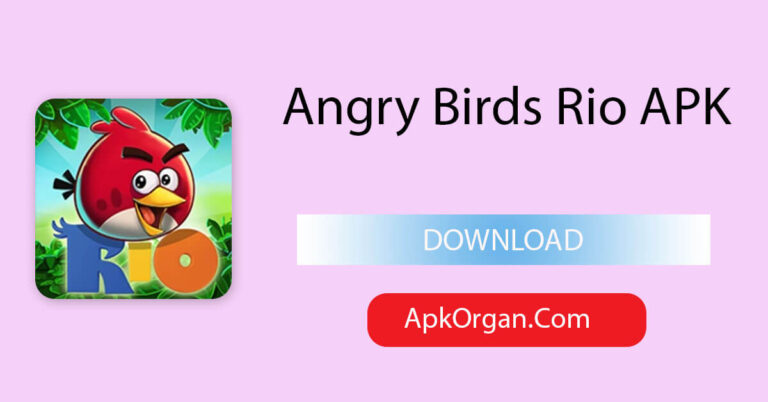 Angry Birds Rio APK