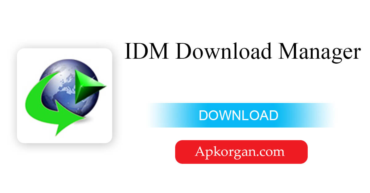 IDM Download Manager