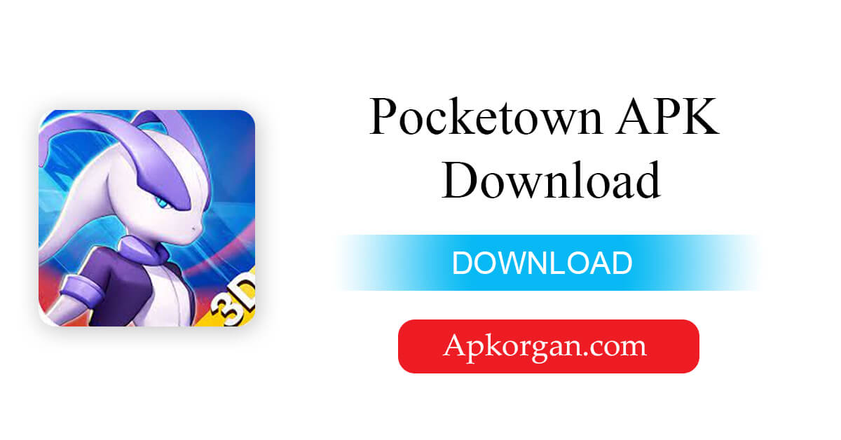 Pocketown APK Download