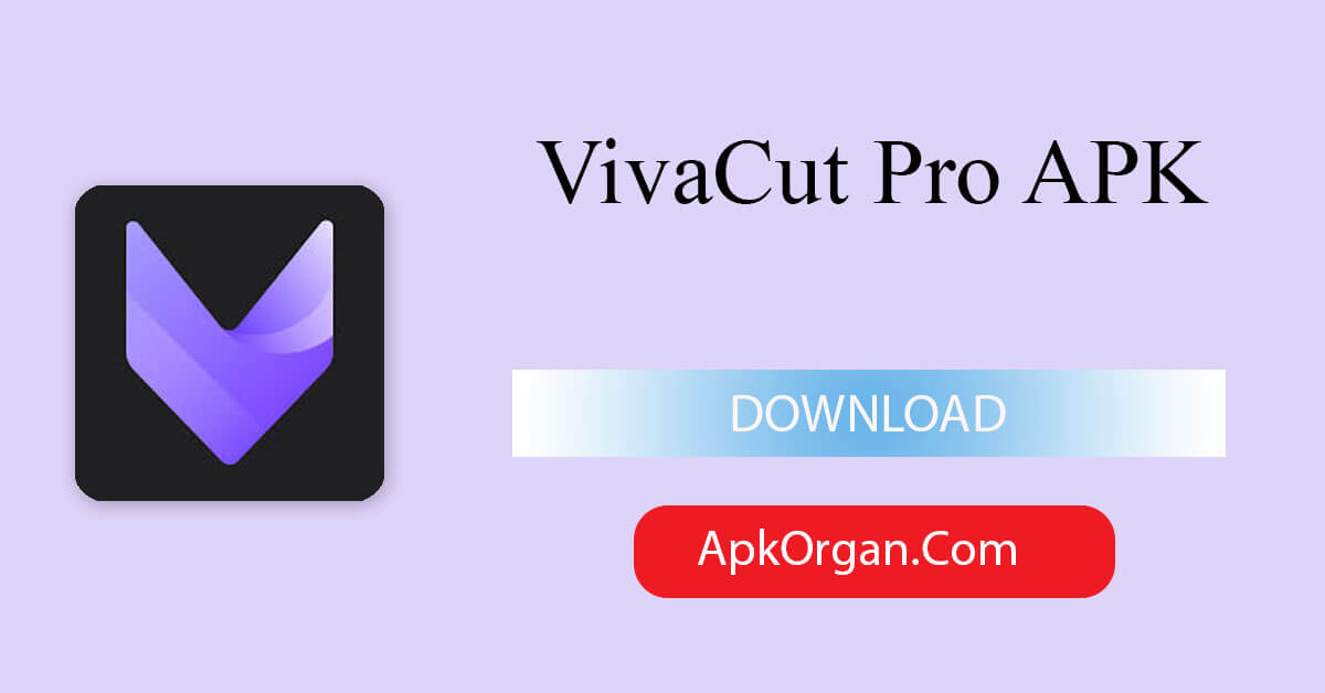 VivaCut Pro APK