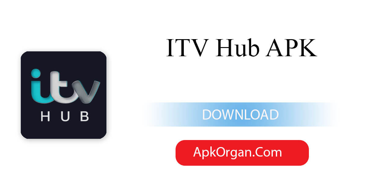 ITV Hub APK