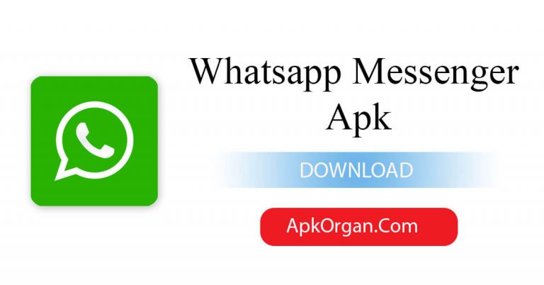 Whatsapp Messenger Apk