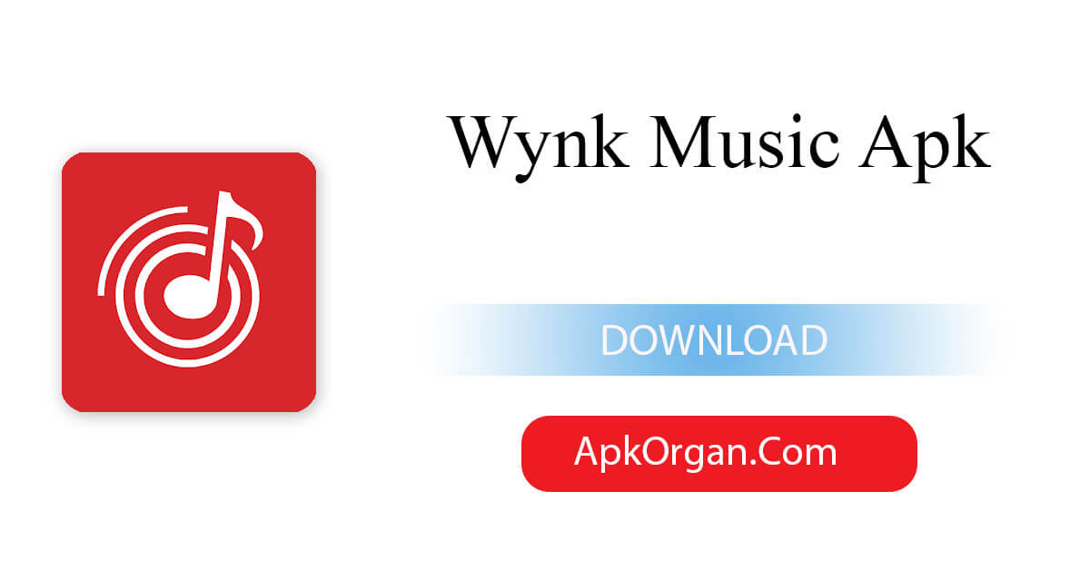 Wynk Music Apk
