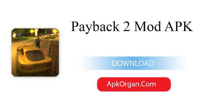 Payback 2 Mod APK