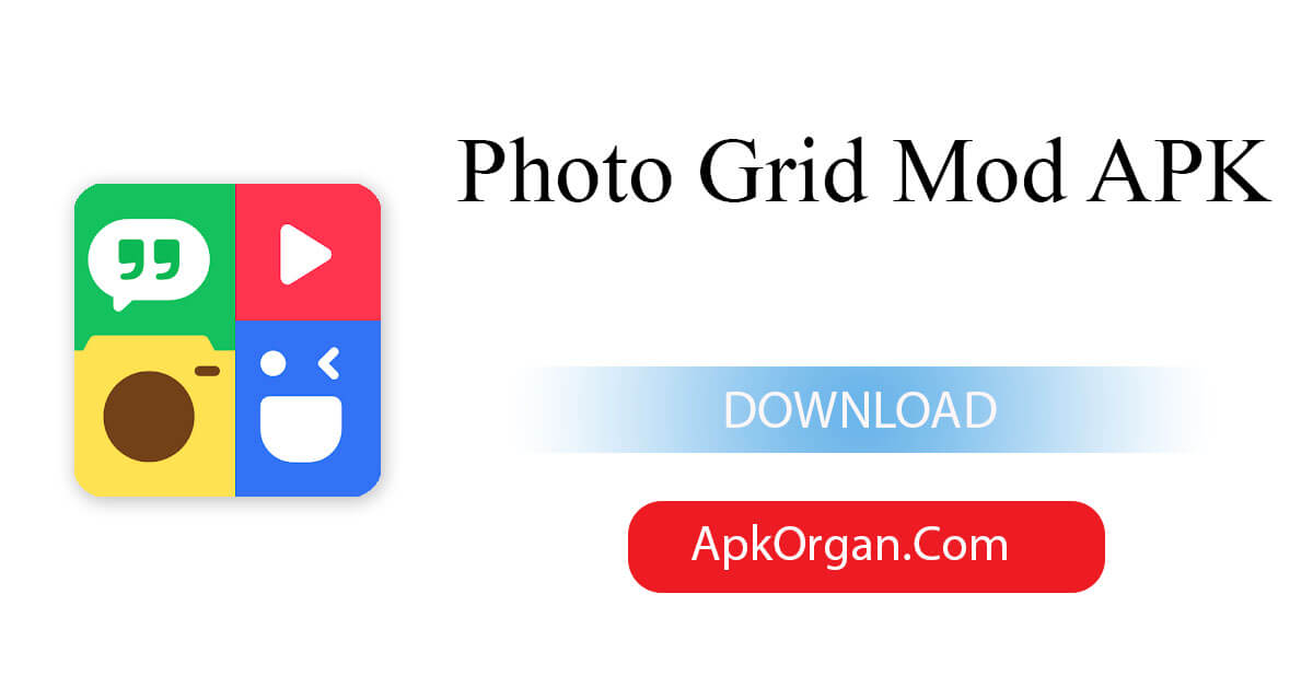 Photo Grid Mod APK