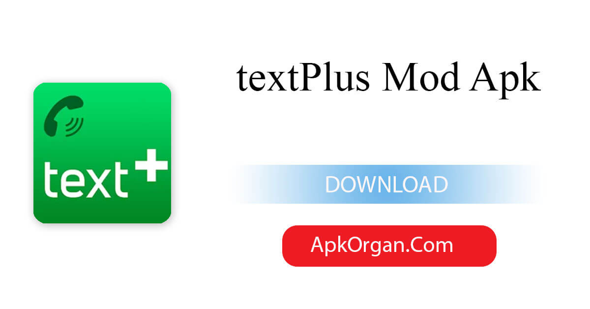 textPlus Mod Apk