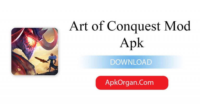 Art of Conquest Mod Apk