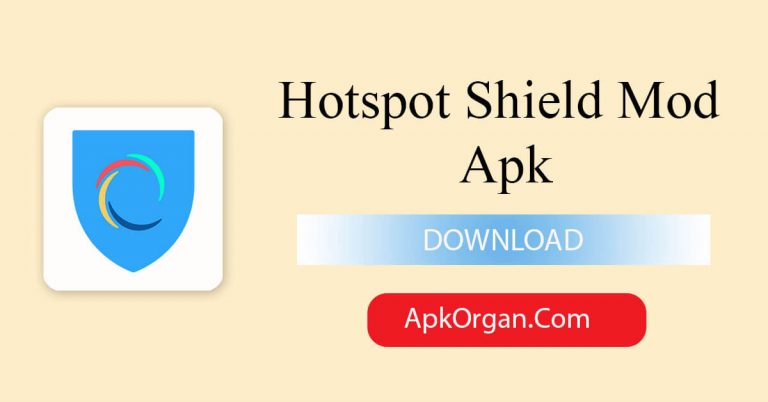 Hotspot Shield Mod Apk