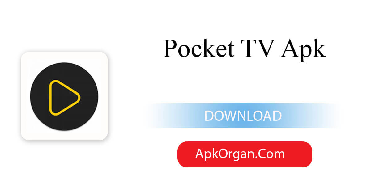 Pocket TV Apk