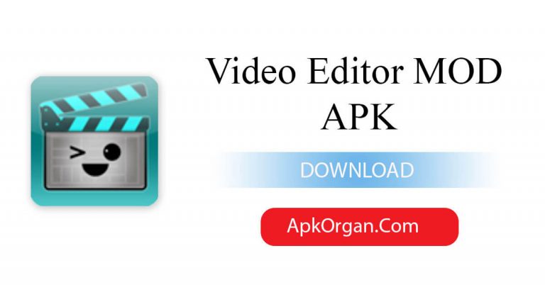 Video Editor MOD APK