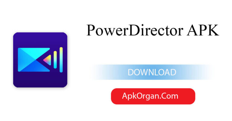 PowerDirector APK