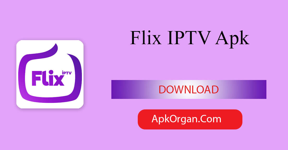 Flix IPTV Apk