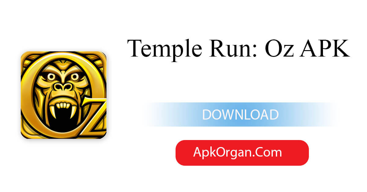 Temple Run: Oz APK 