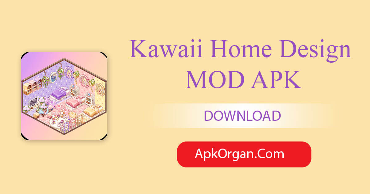 Kawaii Home Design MOD APK