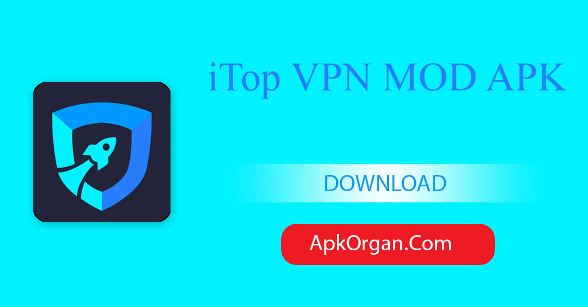 iTop VPN MOD APK