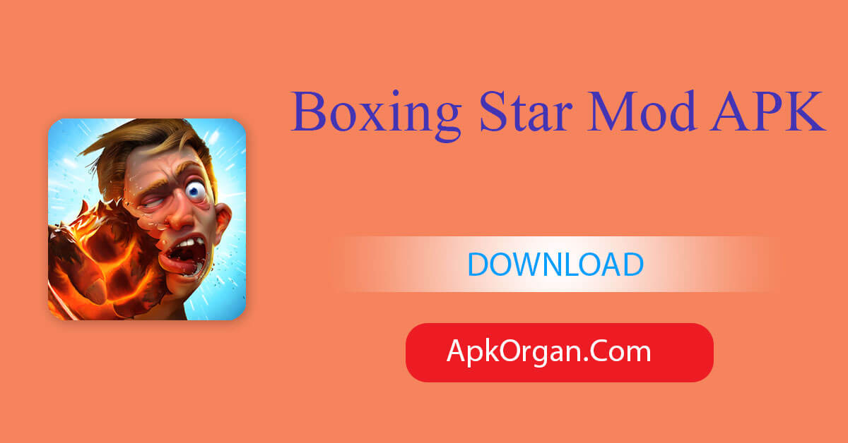 Boxing Star Mod APK