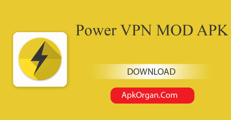 Power VPN MOD APK