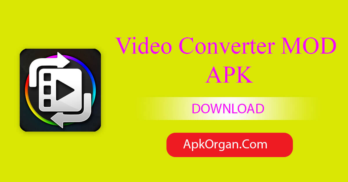 Video Converter MOD APK