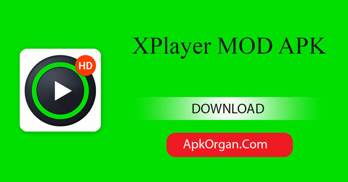 XPlayer MOD APK