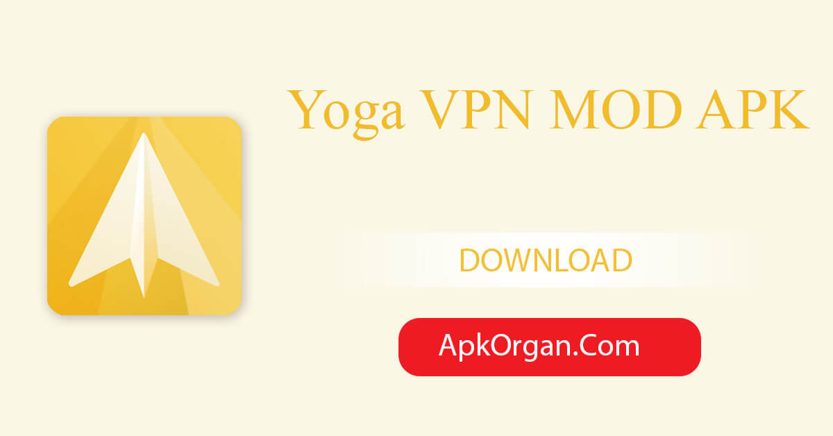 Yoga VPN MOD APK