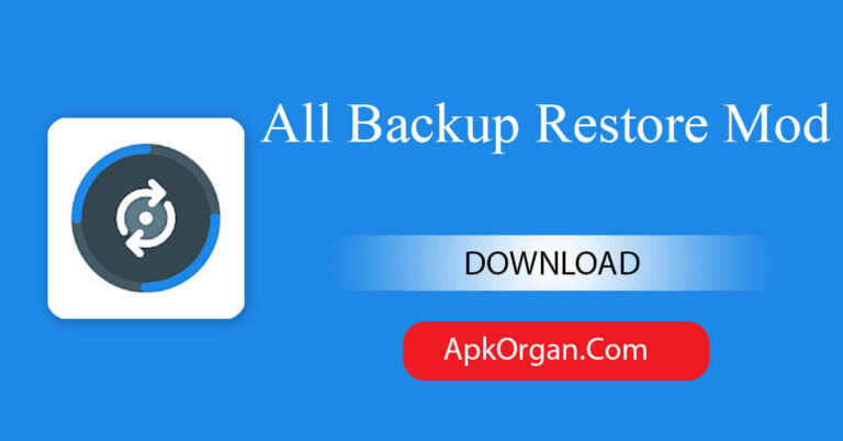 All Backup Restore Mod