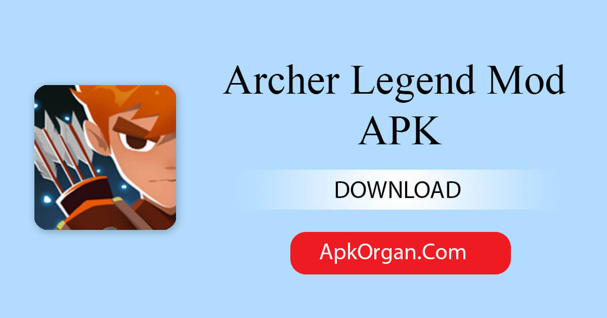 Archer Legend Mod APK