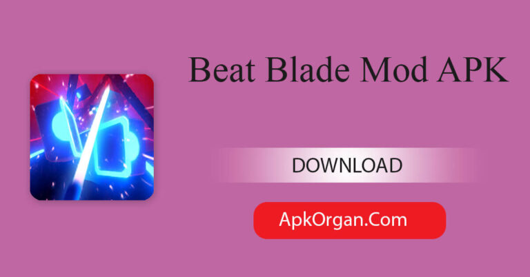 Beat Blade Mod APK