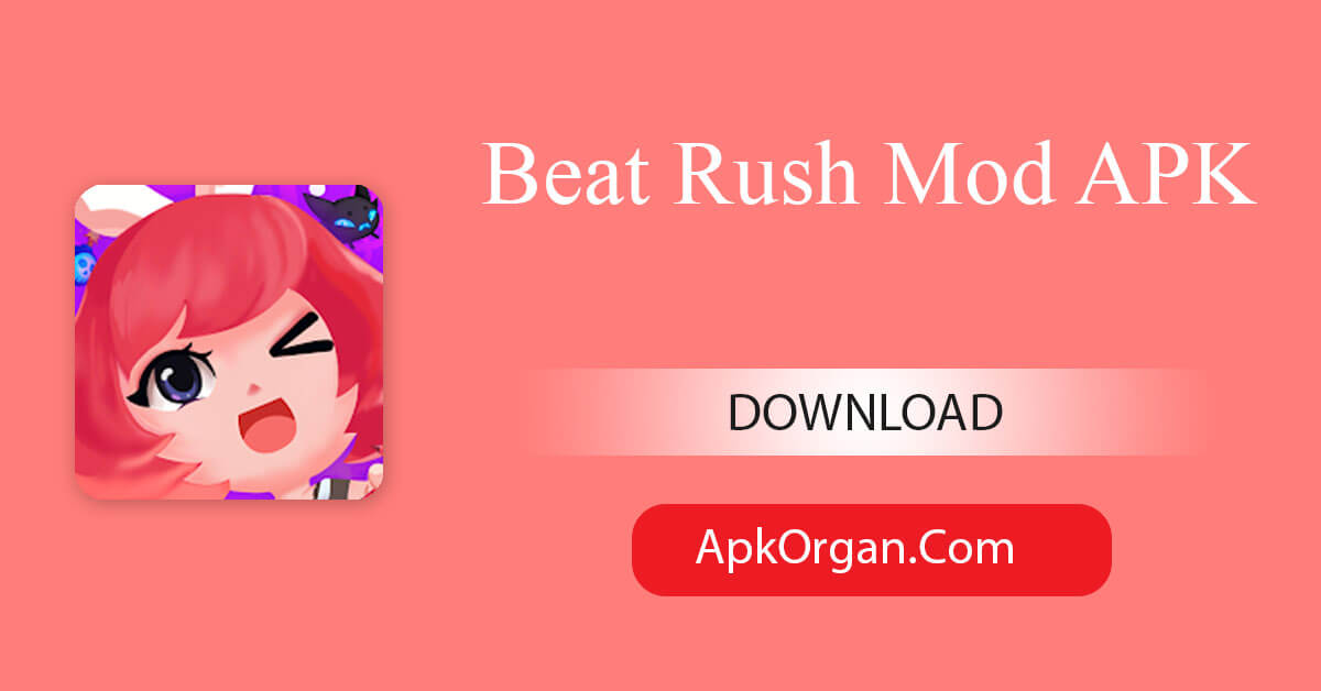 Beat Rush Mod APK