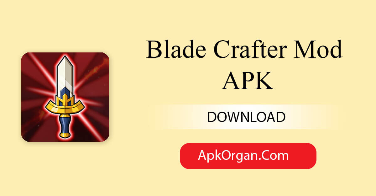 Blade Crafter Mod APK