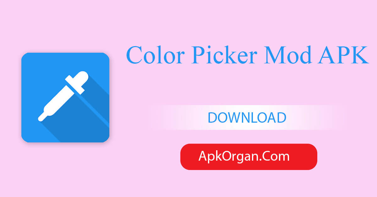 Color Picker Mod APK