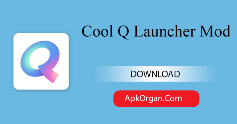 Cool Q Launcher Mod