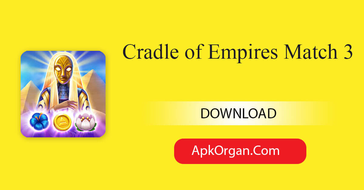 Cradle of Empires Match 3