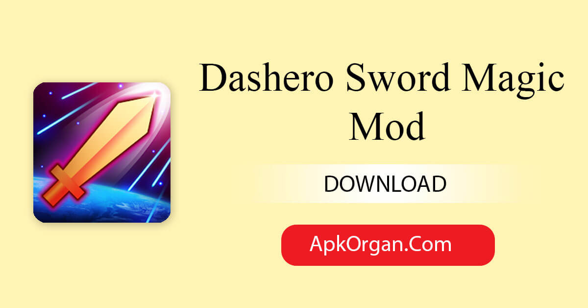 Dashero Sword Magic Mod