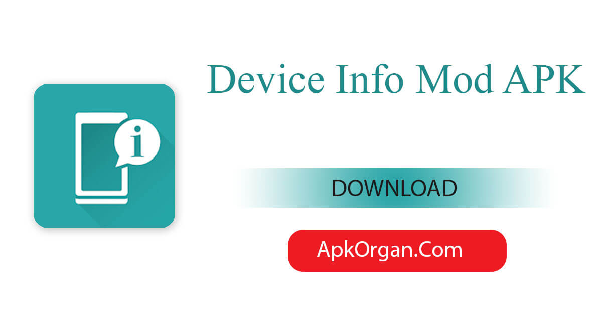 Device Info Mod APK