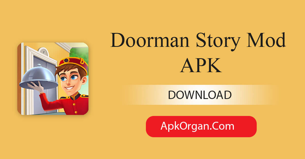 Doorman Story Mod APK