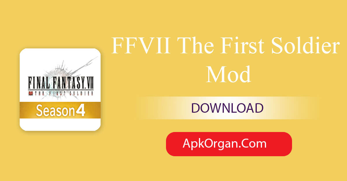 FFVII The First Soldier Mod