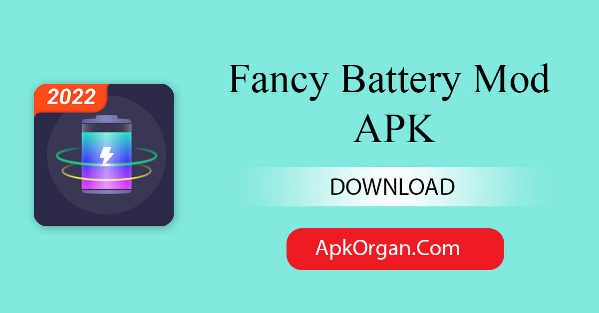 Fancy Battery Mod APK